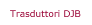 Trasduttori DJB